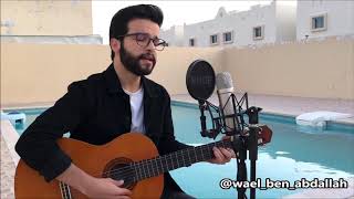 Mühür & Nassini Donia نسيني الدنيا | Cover by Wael Ben Abdallah chords
