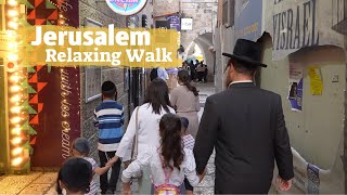 Relaxing Walk in Jerusalem  4K