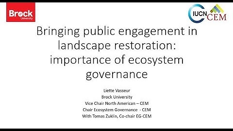 Public Engagement in Landscape Restoration: the Importance of Ecosystem Governance (March 2020)
