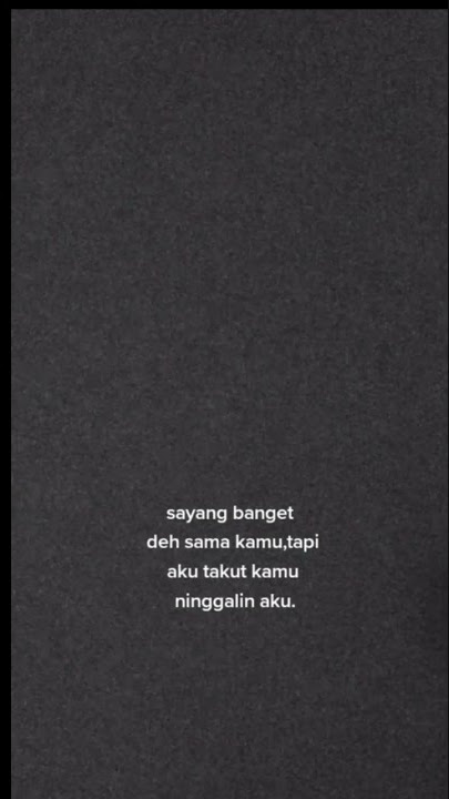 Sayang Banget Deh Sama Kamu | Story Status WA 10 Detik | #shorts