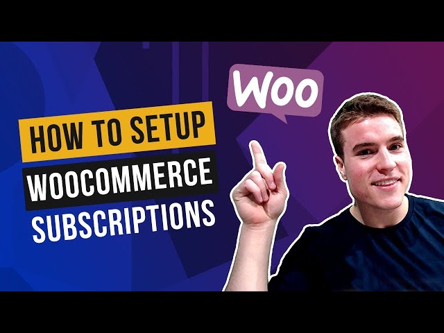 how to setup woocommerce subscriptions
