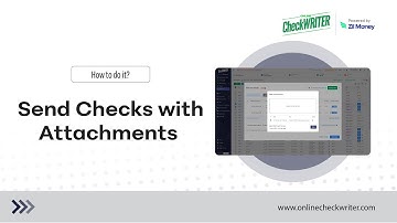 How to Create & Send Checks with Attachments by Mail | OnlineCheckWriter.com - Powered by Zil Money