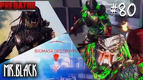 Predator : Hunting Grounds Ep80 