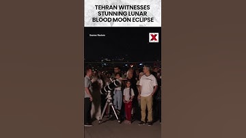 #bloodmoon | Lunar Blood Moon Eclipse Lights Up Tehran Skies #shorts #tehran #iran #viral