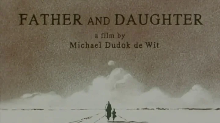 Father And Daughter | 2000 | Oscar Winning Animated Short Film | HD