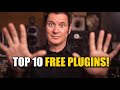 My Top 10 FREE Plugins!