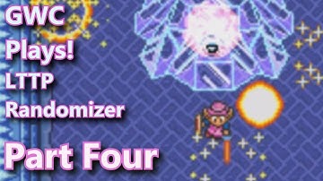 GWC Plays! Link To The Past Randomizer Part 4