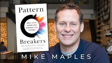 How Revolutionary Start-ups Change the Future. With Mike Maples (Partner at Floodgate)