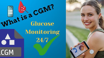 "What is CGM? Continuous Glucose Monitoring for a Healthier You"