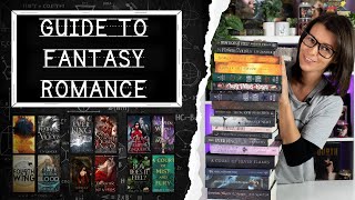 Ultimate Guide to Fantasy Romance // Must-Read Fantasy Romance Recommendations 💖📚