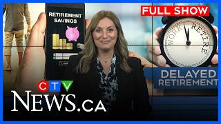 Why a growing number of Canadians are working past the age of 65 | CTV News at 5 for May 11, 2026