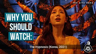 The Hypnosis - Why You SHOULD Watch This AWESOME Korean Horror Thriller (Korea 2021) Review