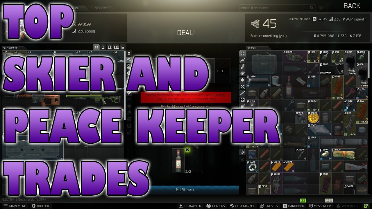 Escape from Tarkov best trades Skier and peace keeper YouTube