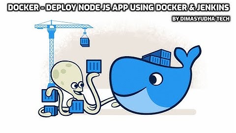 Docker - Deploy Node JS App Using Docker & Jenkins