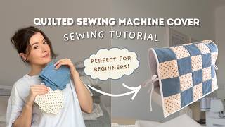 DIY Quilted Sewing Machine Cover (No Pattern!) | Easy Beginner Sewing Project