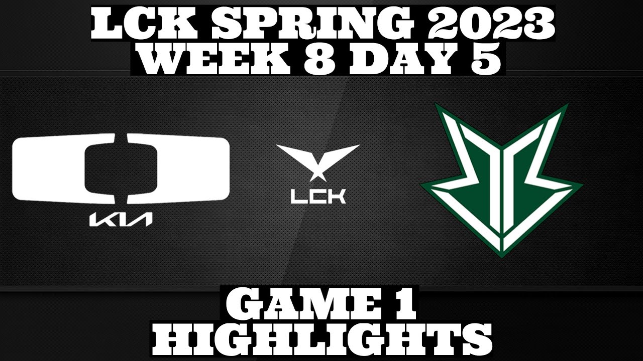 DK vs BRO - Game 1 Highlights | Week 8 Day 5 LCK Spring 2023 | By Pro Esports Highlights