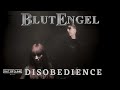 Blutengel  disobedience official music uncensored version