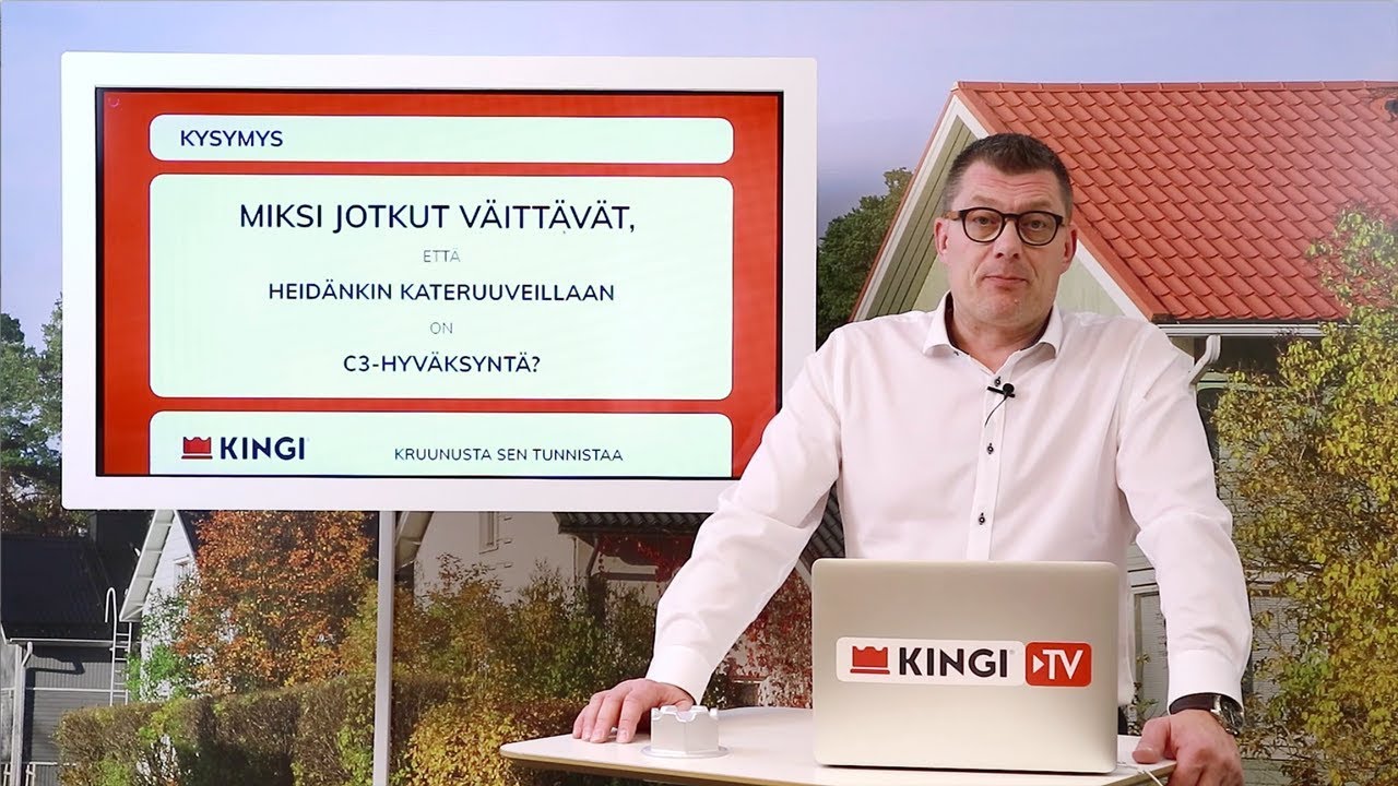 KINGITV – Videoblogi: Miksi jotkut väittävät, että heidänkin kateruuveillaan on C3-hyväksyntä?