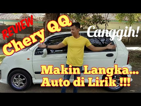 Mengenal Lebih Dalam Mobil CHERY QQ Di Indonesia. 