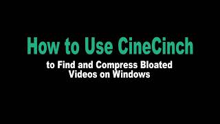 How to Find and Compress Bloated Video Files on Windows