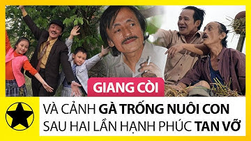 Danh Hài Giang Còi Và Cảnh “Gà Trống Nuôi Con” Sau Hai Lần Hạnh Phúc Tan Vỡ