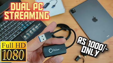 Cheapest CAPTURE CARD | ₹ 1000/- ONLY | #Oxlaw_Capture_card DUAL PC STREAMING SETUP | 100% Working