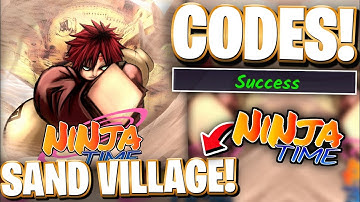 🏜️[SAND VILLAGE PT. 1] All NEW SAND VILLAGE UPDATE CODES FOR NINJA TIME! ROBLOX NINJA TIME CODES