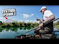 How to fish a festival part 2