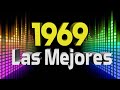 Canciones De Los 1969 En Ingles - Las Mejores De Los 1969