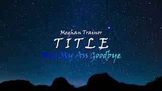 Meghan Trainor - Title Remix (Sky Night Video)