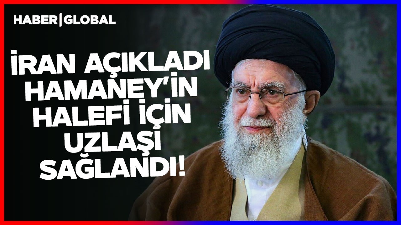 SON DAKİKA I Hamaney'in Halefi İçin Uzlaşı Sağlandı!