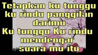FRESHIES-KU TUNGGU KU RINDU ( LIRIK)
