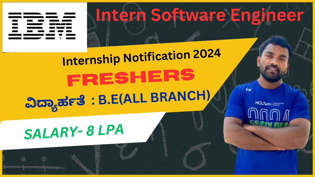 IBM Software Engineering Internship 2024 |STIPEND ₹8,80,000 |Anyone Can ...