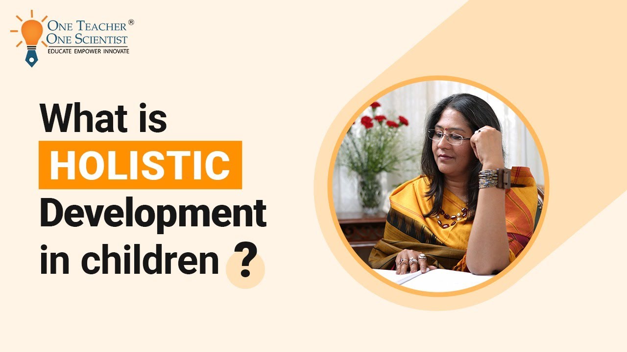 What is Holistic Development in children?/ 21st Century Learning/ Skill building with Vaishali Gupta