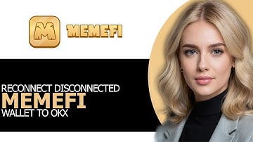 How to Quickly Reconnect Disconnected Memefi Wallet to OKX in 2025 (UPDATED WAY!)