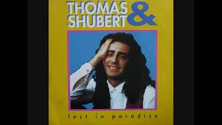 Thomas &amp; Shubert – Lost In Paradise (1991)