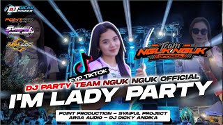 Dj Party Team Nguk Nguk I Am Lady Special Full Bass Margoy Yang Kalian Carii !!!