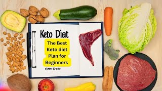 The Best Keto Diet Plan for Beginners || Keto Diet for Beginners Meal Plan