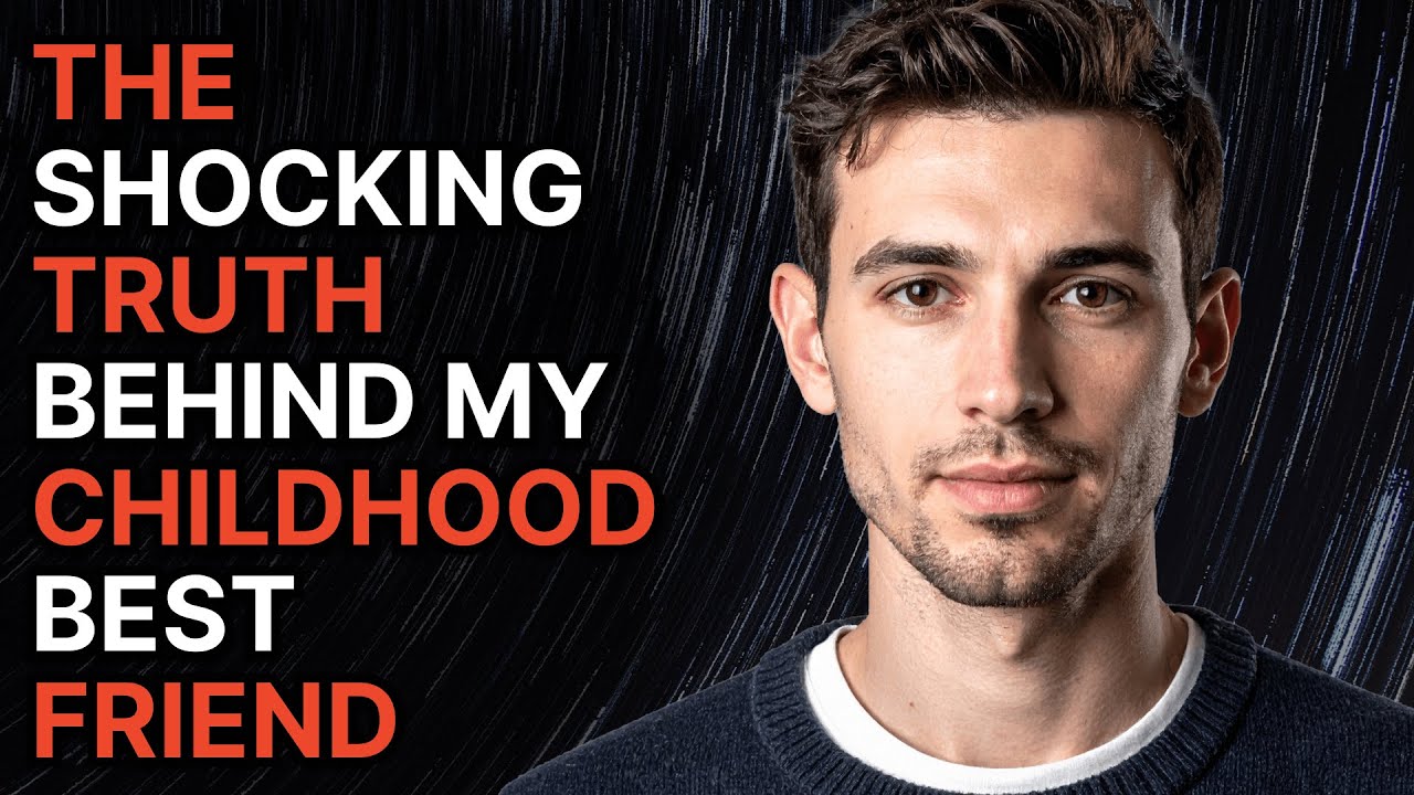 The Shocking Truth Behind My Childhood Best Friend YouTube