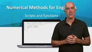 Scripts and Functions in MATLAB | Lecture 4 | Numerical Methods for Engineers