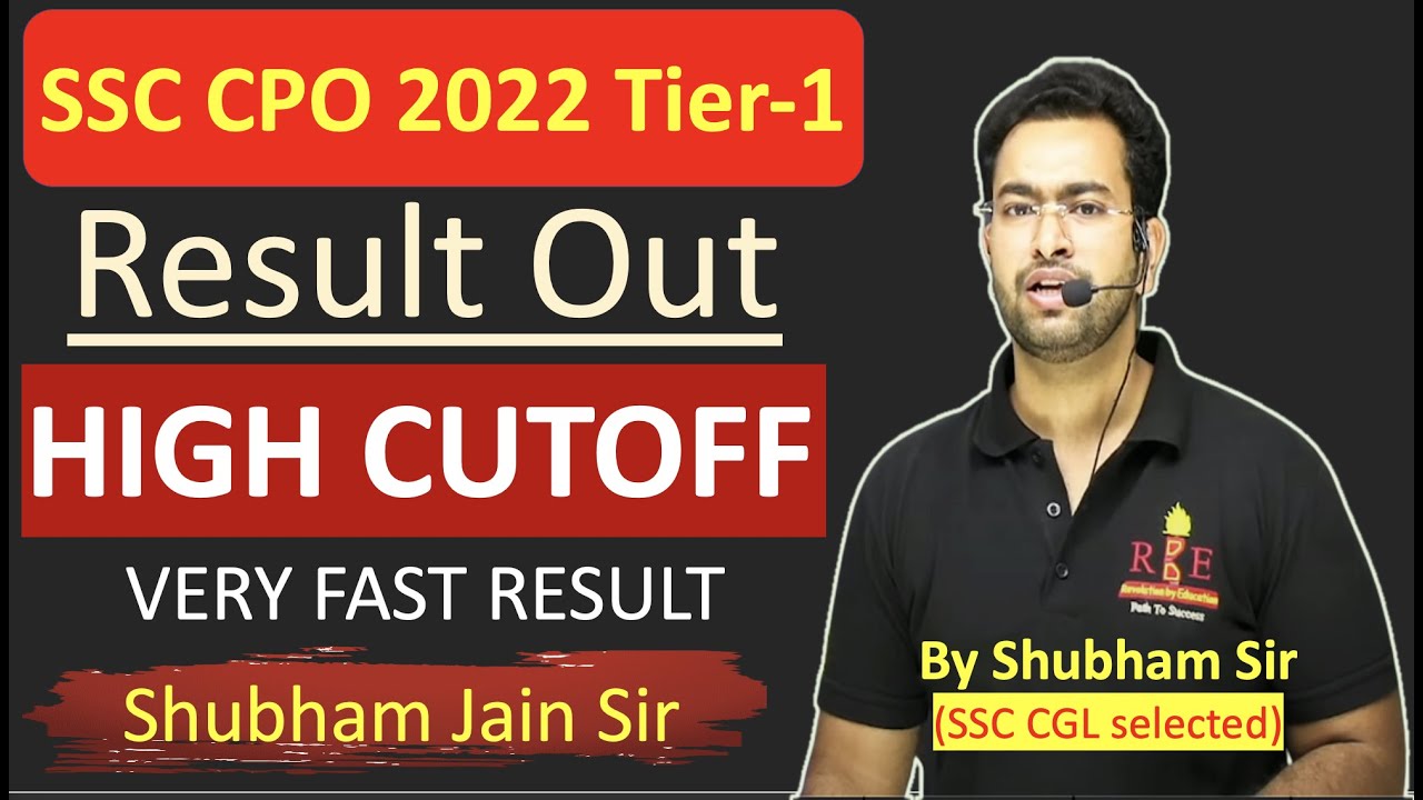 SSC CPO 2022 Tier-1 Result Out| High cutoff| Fastest Result