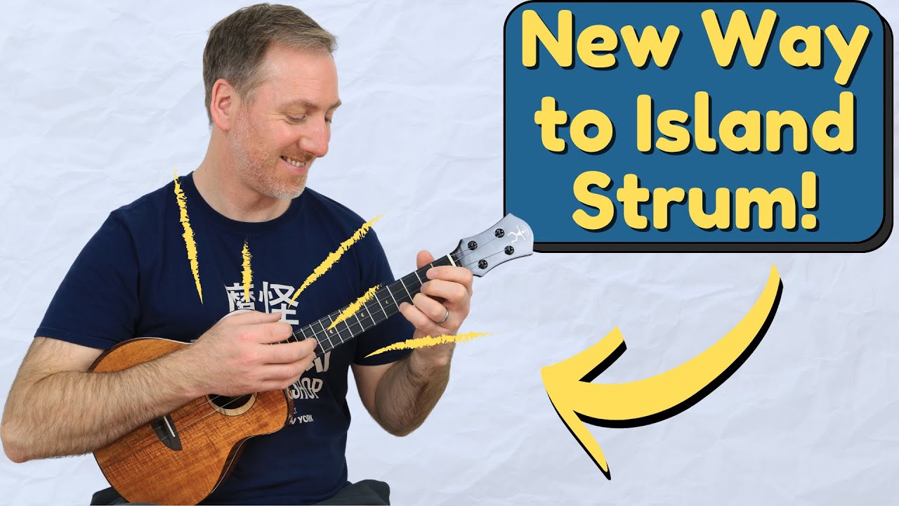 Learn A NEW WAY to Play the Island Strum on Ukulele! YouTube