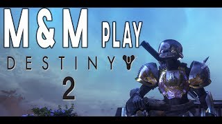 It's Us M&M Live -  Destiny 2