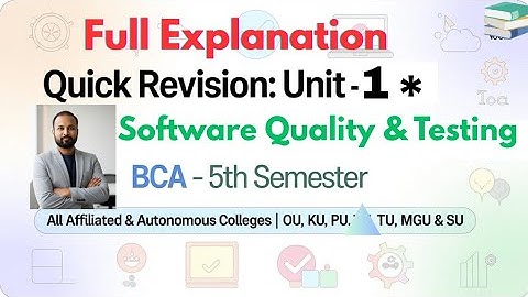 Softwarekwaliteit en testen UNIT 1 Snelle revisie Korte en lange imp-vragen 2025-26 BCA V 5e seme...