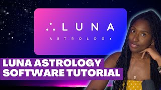 Luna Astrology Software Tutorial: My Favorite Features!! screenshot 1
