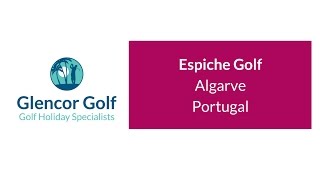 Espiche Golf, Algarve, Portugal