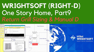 Wrightsoft (Part 9): Manual D Duct Design - One Story Home