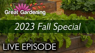 LIVE EPISODE: Fall Harvest Special 2023