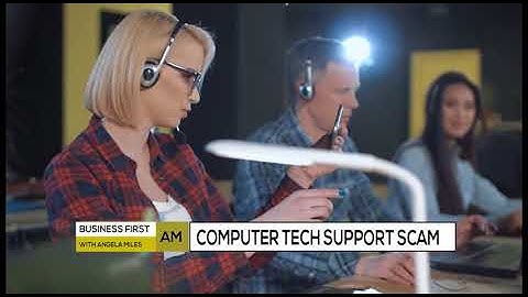 SCAM ALERT: TECH SUPPORT