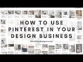 3 ways to use Pinterest in your design business